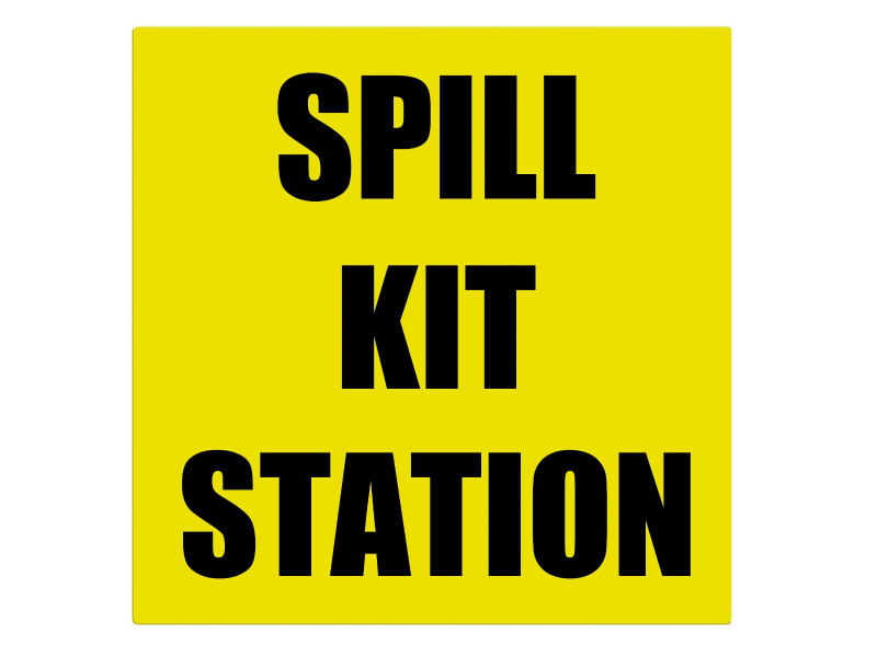 "Spill Kit Station" Sign